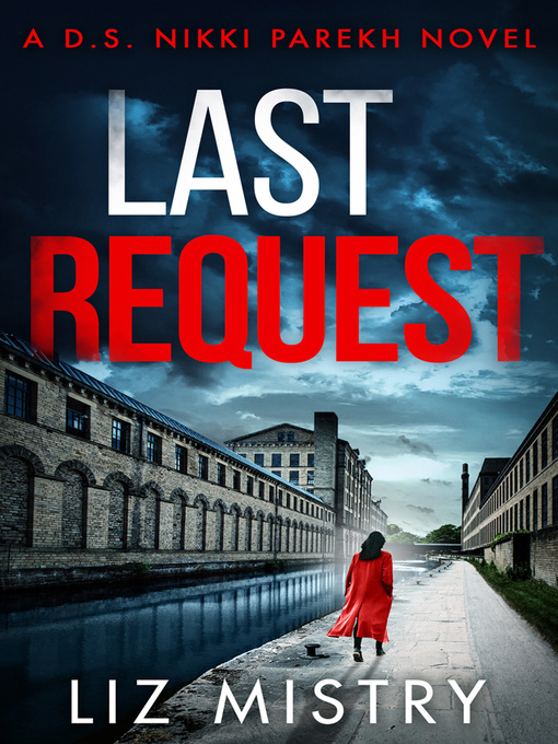 Title details for Last Request by Liz Mistry - Available